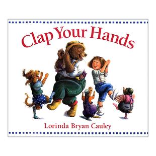 英文版 书籍 Hands Lorinda Bryan 儿童押韵启蒙绘本 Your 拍拍手 进口英语原版 英文原版 Cauley Clap