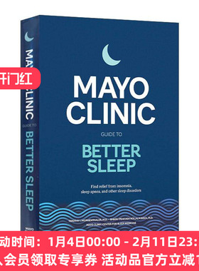英文原版 Mayo Clinic Guide to Better Sleep 梅奥诊所良好睡眠指南 缓解失眠 睡眠呼吸暂停综合征及其他睡眠障碍 精装 英文版