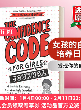 女孩的自信培养日记 英文原版 The Confidence Code for Girls Journal 英文版 进口英语原版书籍
