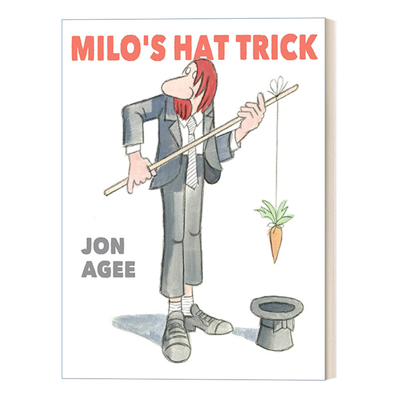 米罗的帽子戏法 英文原版 Milo's Hat Trick 5--8岁儿童奇幻动物幽默故事精装绘本 Jon Agee 英文版 进口英语原版书籍