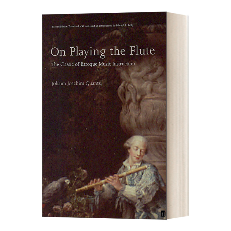 英文原版 On Playing the Flute 长笛演奏法 约翰·约阿希姆·匡茨 英文版 进口英语原版书籍
