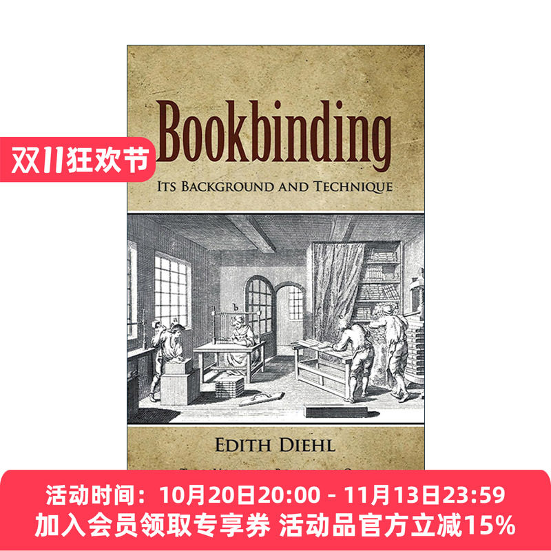 英文原版 Bookbinding 图书装订背景与技术 插图指南 印刷出版 Edith Diehl 英文版 进口英语原版书籍