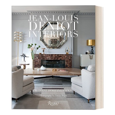 英文原版 Jean-Louis Deniot Interiors 法国巴黎顶级室内时尚设计大师Jean-Louis Deniot作品集 精装艺术图册 英文版 进口书籍