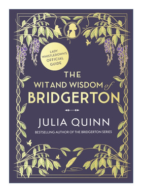 布里奇顿的智慧箴言 英文原版 The Wit and Wisdom of Bridgerton Lady Whistledown’s Official Guide  精装 进口英语原版书籍