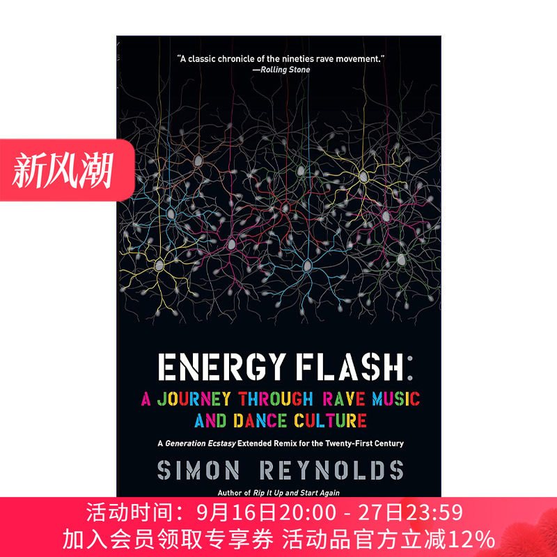 能量闪现 英文原版 Energy Flash 狂欢音乐和舞蹈文化之旅 电子音乐 Simon Reynolds 英文版 进口英语原版书籍