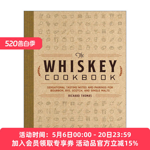 英文原版 The Whiskey Cookbook 威士忌食谱 精装 英文版 进口英语原版书籍