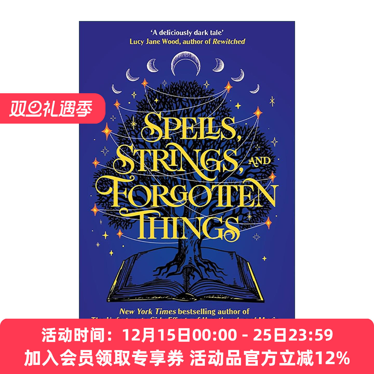英文原版 Spells  Strings and Forgotten Things 咒语 爱情之线与遗忘之事 浪漫小说 奇幻版傲慢与偏见 英文版 进口英语原版书籍