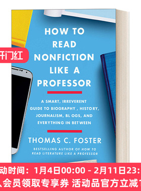 英文原版 How to Read Nonfiction Like a Professor 如何阅读一本非虚构书 美国密歇根大学教授托马斯·福斯特Thomas Foster