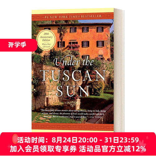 托斯卡纳艳阳下 英文原版 Under The Tuscan Sun At Home In Italy 20周年纪念版 英文版 进口英语原版书籍