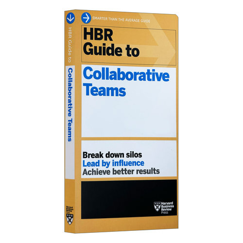 哈佛商业评论协作团队指南 英文原版 HBR Guide to Collaborative Teams Series 哈佛商业评论指南系列 进口英语原版书