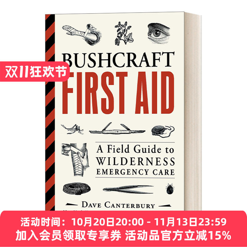 英文原版 Bushcraft First Aid A Field Guide to Wilderness Emergency Care 野外急救指南 英文版 进口英语原版书籍
