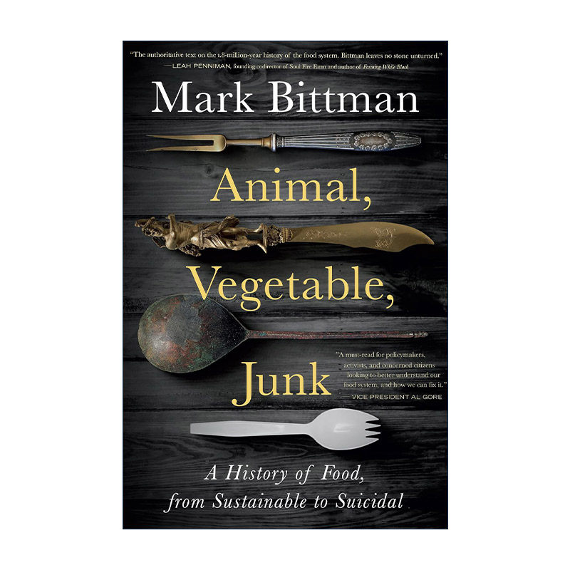 英文原版 Animal  Vegetable  Junk 食物演化史 肉类 蔬菜与快餐 英文版 进口英语原版书籍