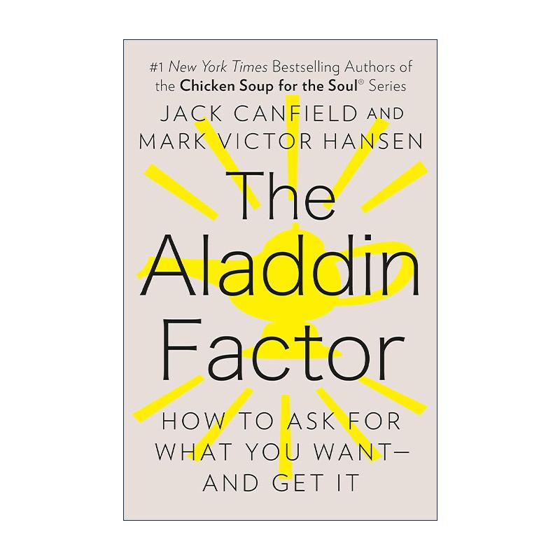 英文原版 The Aladdin Factor 阿拉丁因素 如何要求并得到你想要的 心灵鸡汤作者Jack Canfield 英文版 进口英语原版书籍