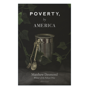 美国贫困  英文原版 Poverty by America 马修·德斯蒙德 精装 英文版 进口英语原版书籍
