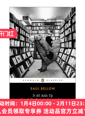 英文原版 It All Adds Up Penguin Classics 集腋成裘 Saul Bellow索尔·贝娄文集 企鹅经典 英文版 进口英语原版书籍