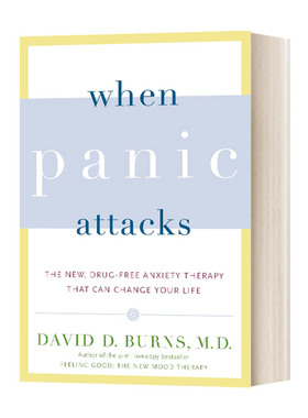 英文原版 When Panic Attacks 焦虑情绪调节手册 伯恩斯焦虑自助疗法 英文版 进口英语原版书籍