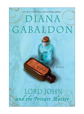 英文原版 Lord John and the Private Matter (Lord John Grey 01) 约翰·格雷勋爵系列1 私人事务 异乡人作者Diana Gabaldon 英文