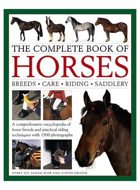 英文原版 The Complete Book of Horses 马匹全书 品种 护理 骑术 装备一本通 英文版 进口英语原版书籍