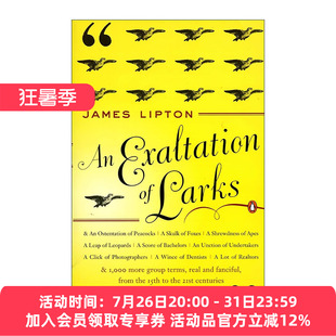 英文原版 An Exaltation of Larks 百灵鸟的高歌 终极版 语言学 James Lipton 英文版 进口英语原版书籍