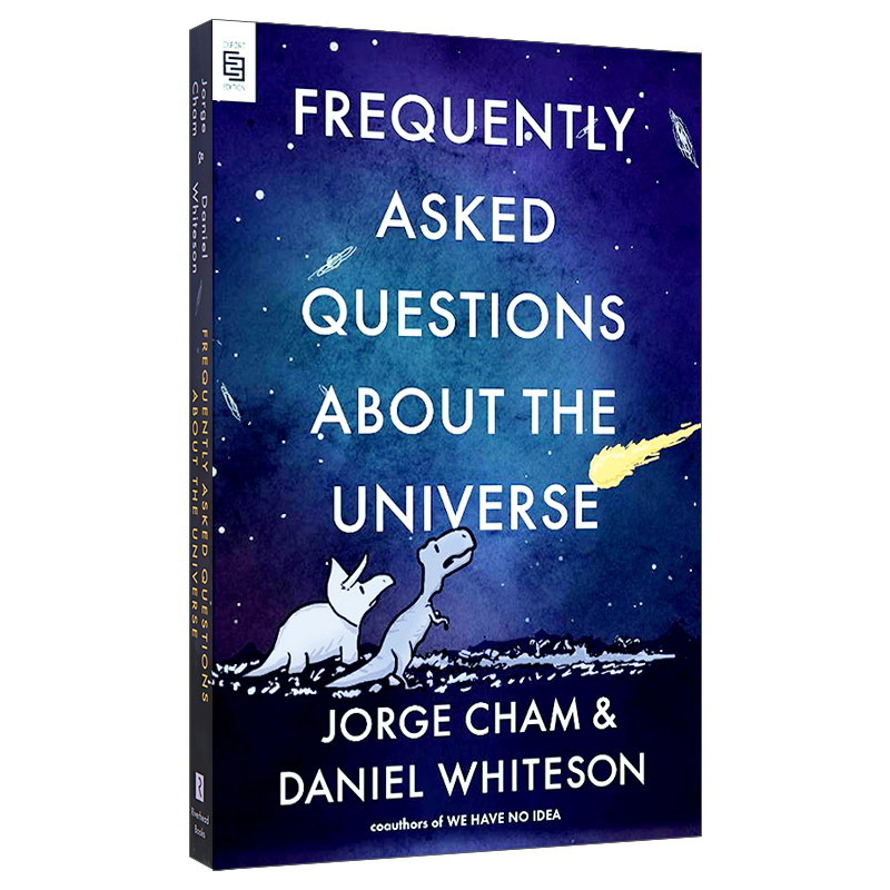 英文原版 Frequently Asked Questions about the Universe Exp 关于宇宙的常见问题 Jorge Cham Daniel Whiteson 英文版 进口书籍