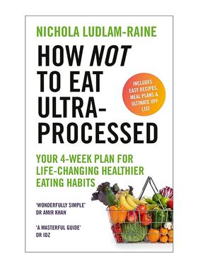 英文原版 How Not to Eat Ultra-Processed 如何不吃超加工食品 健康饮食指南 英文版 进口英语原版书籍