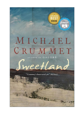 英文原版 Sweetland 甜蜜之地 都柏林文学奖长名单 Michael Crummey英文版 进口英语原版书籍