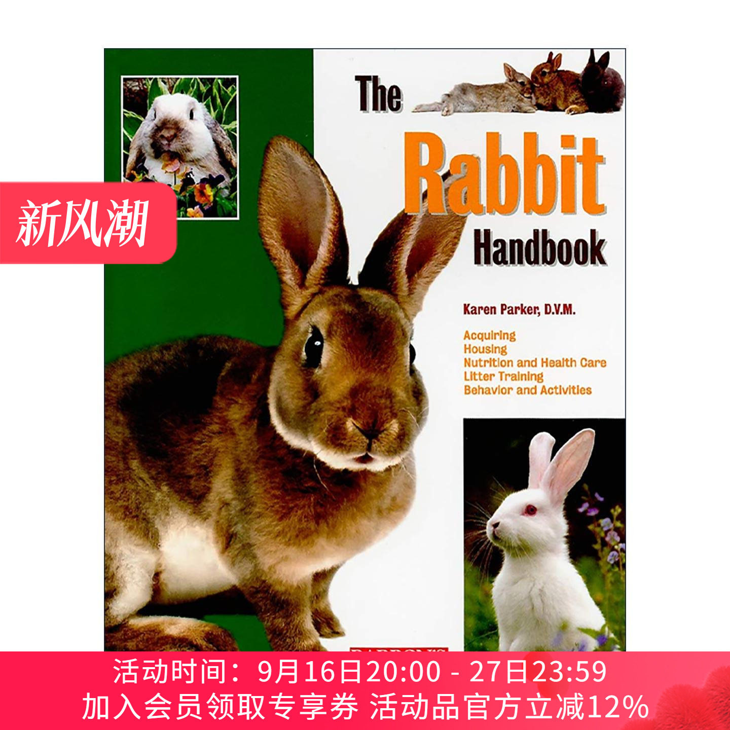 英文原版 The Rabbit Handbook 兔子饲养手册 第二版 养护指南 Karen Parker 英文版 进口英语原版书籍