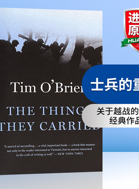 华研原版 士兵的重负 英文原版小说 The Things They Carried Tim OBrien 蒂姆奥布莱恩 短篇小说 英文版进口原版英语书籍