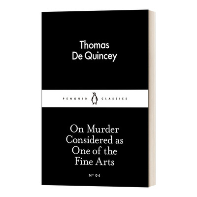 英文原版 On Murder Considered as One of the Fine Arts 托马斯·德·昆西 论作为艺术的谋杀 英文版 进口英语原版书籍