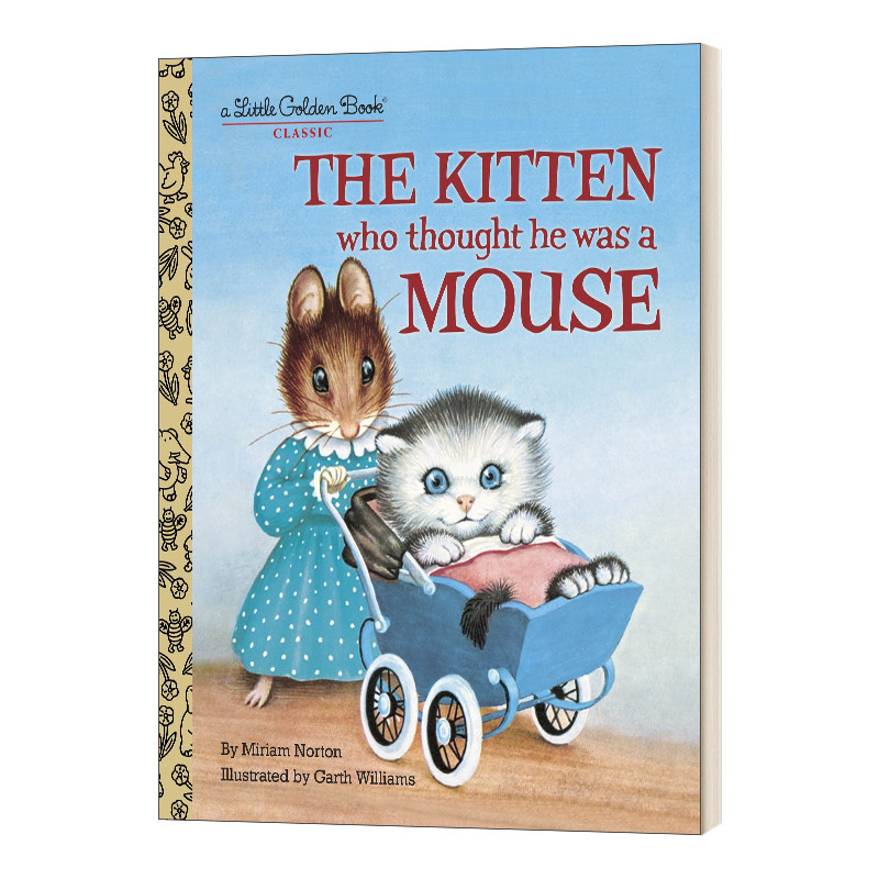 英文原版 The Kitten Who Thought He Was a Mouse Little Golden Book 误以为自己是老鼠的小猫 兰登书屋精装小金书 英文版 进口