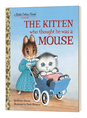 英文原版 The Kitten Who Thought He Was a Mouse Little Golden Book 误以为自己是老鼠的小猫 兰登书屋精装小金书 英文版 进口