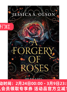 英文原版 A Forgery of Roses 伪造玫瑰 Jessica S. Olson 畅销青少年奇幻浪漫小说 英文版 进口英语原版书籍