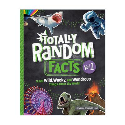 英文原版 Totally Random Facts Volume 1 完全随机的事实 卷一 儿童精装科普百科 Melina Gerosa Bellows英文版 进口英语原版书籍