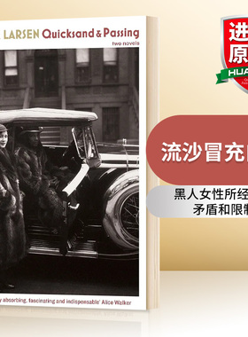 流沙冒充白人 英文原版小说 Quicksand & Passing Nella Larsen 内勒拉森作品 英文版进口原版英语书籍