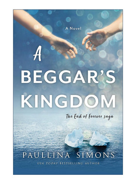 英文原版 A Beggar's Kingdom 永恒终结2 乞讨王国 宝琳娜?西蒙斯爱情小说 青铜骑士作者 英文版 进口英语原版书籍