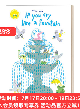 英文原版绘本 If You Cry like a Fountain 如果你哭得像喷泉 3-7岁儿童精装情绪绘本 Noemi Vola 英文版 进口英语原版书籍