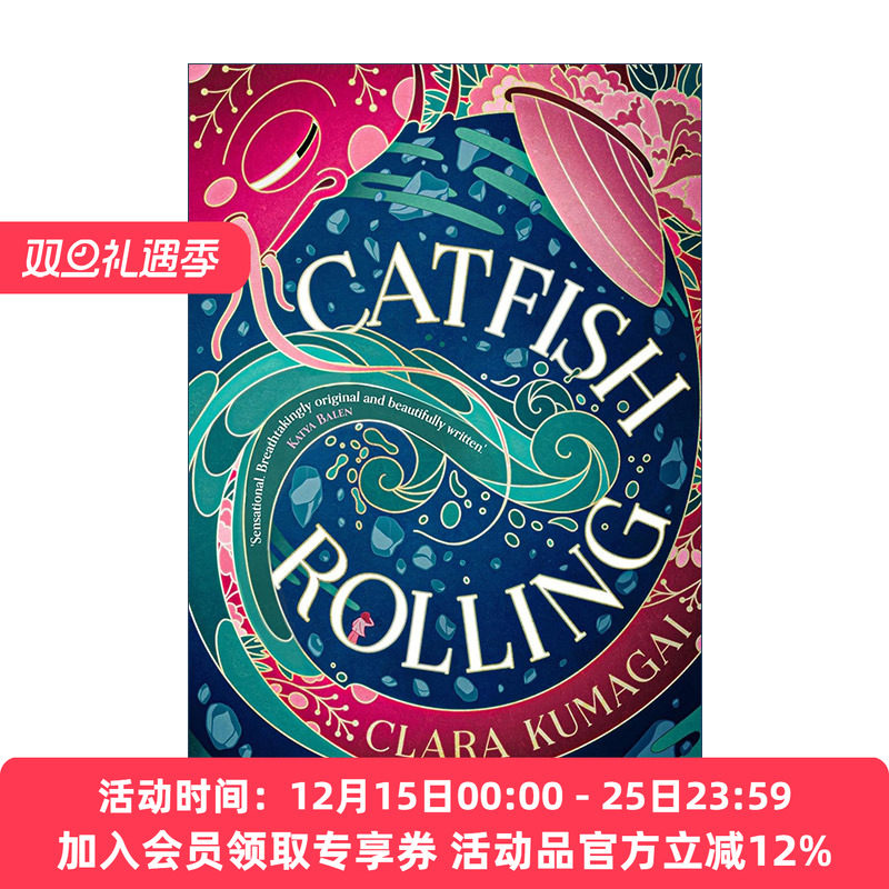 英文原版 Catfish Rolling 鲶鱼滚滚 克拉拉·库玛盖魔幻青春小说 魔法现实主义与日本神话传说结合 英文版 进口英语原版书籍