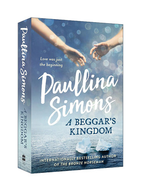 英文原版 A Beggar's Kingdom 永恒终结2 乞讨王国 宝琳娜?西蒙斯爱情小说 青铜骑士三部曲作者 英文版 进口英语原版书籍