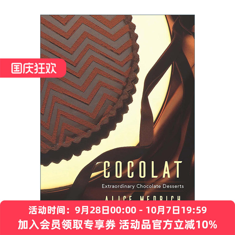 英文原版 Cocolat 巧克力甜点制作指南 詹姆斯比尔德基金会年度食谱 精装 Alice Medrich 英文版 进口英语原版书籍