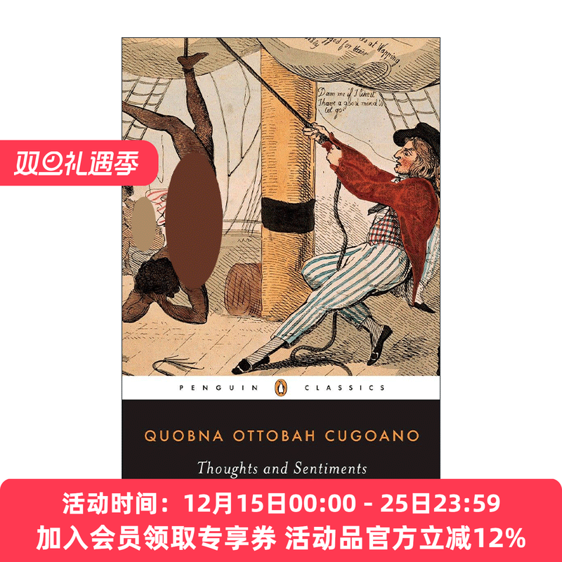 英文原版 Thoughts and Sentiments on the Evil of Slavery Penguin Classics 对奴隶制罪恶的思考与感悟 企鹅经典 英文版