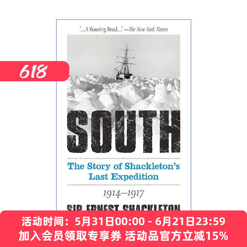 南极  英文原版 South The Story of Shackleton's Last Expedition 1914-1917 1914-1917年欧内斯特·沙克尔顿最后探险故事