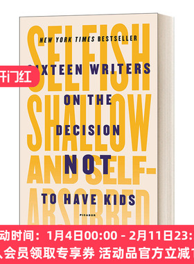 英文原版 Selfish  Shallow  And Self-Absorbed 最好的决定 英文版 进口英语原版书籍