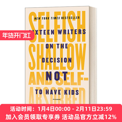 英文原版 Selfish  Shallow  And Self-Absorbed 最好的决定 英文版 进口英语原版书籍