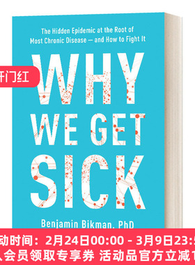 英文原版 Why We Get Sick 人为什么会生病 从根源上逆转慢病与衰老的科学革命 Benjamin Bikman 英文版 进口英语原版书籍
