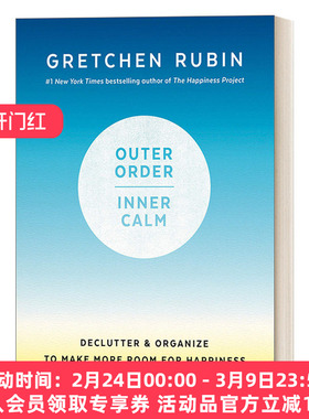 外界秩序与内心平静 英文原版 Outer Order Inner Calm The Happiness Project作者Gretchen Rubin断舍离幸福计划哲学精装进口书