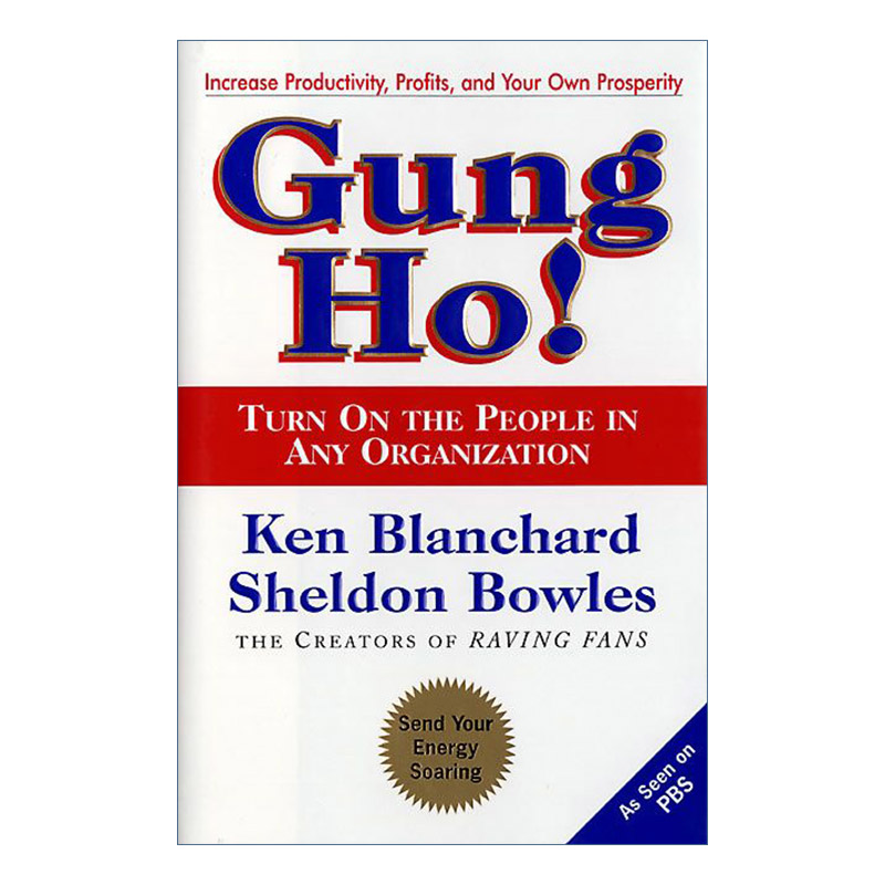 共好  英文原版 Gung Ho! 一种激活组织激情和能力的革命性方法 精装 英文版 进口英语原版书籍