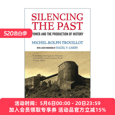 英文原版 Silencing the Past 沉默的过去 权力与历史生产 Michel-Rolph Trouillot 英文版 进口英语原版书籍