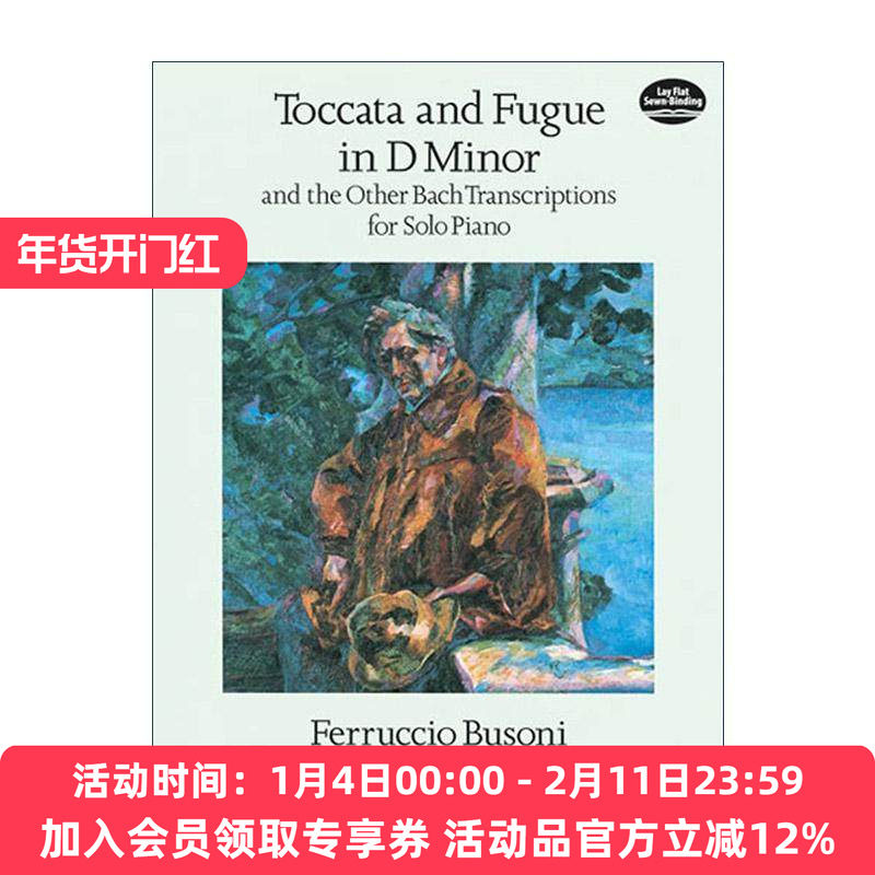 英文原版 Toccata and Fugue in D Minor and the Other Bach Transcriptions for Solo Piano d小调托卡塔与赋格 及其它巴赫改编,书籍/杂志/报纸,艺术类原版书,淘宝优惠券,粉丝福利购,淘宝优惠卷