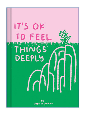 解决困难情绪的智慧  英文原版 It's OK to Feel Things Deeply 应对焦虑和抑郁 精装 英文版 进口英语原版书籍