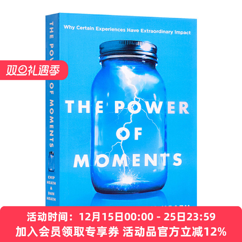 华研原版 瞬间的力量 英文原版 The Power of Moments 美版 让创意更有黏性作者新书 Chip Heath 英文版进口原版英语书籍